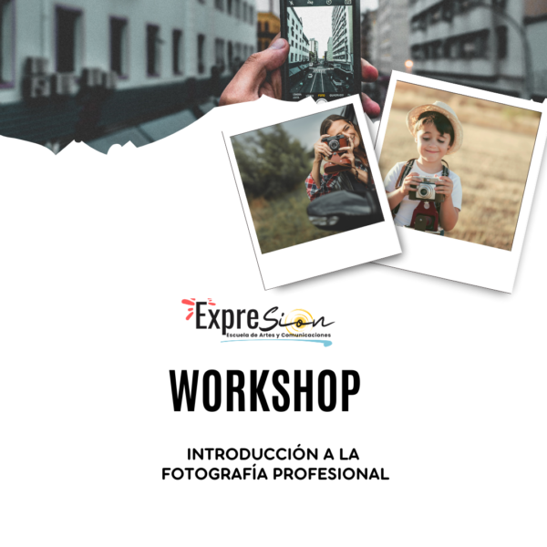 Workshop Introducción a la Fotografía Profesional